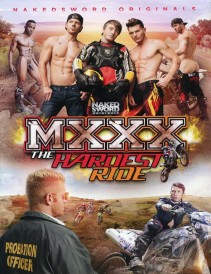 MXXX The Hardest Ride